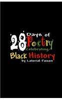 28 Days of Poetry Celebrating Black History