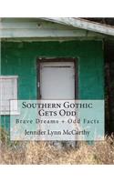 Southern Gothic Gets Odd