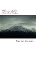 El Camino Perfecto: Sobre La Montana: El Camino Perfecto(2 El Camino Perfecto: Sobre La Montana)