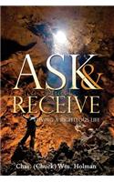 Ask & You Shall Receive: (English)