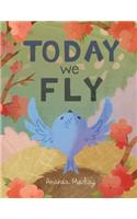 Today We Fly