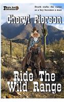 Ride The Wild Range