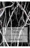 Shadow Twin