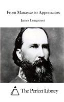 From Manassas to Appomattox: (English)