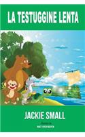 La Testuggine Lenta