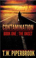 Contamination 1: The Onset(1 Contamination Post-Apocalyptic Zombie)