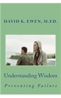 Understanding Wisdom