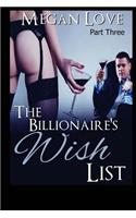 The Billionaire's Wish List 3: (3 Billionaire's Wish List)