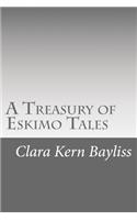 Treasury of Eskimo Tales