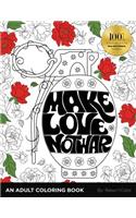 Make Love, Not War