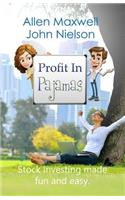Profit In Pajamas