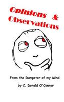 Opinions & Observations: From the dumpster of my mind