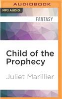 Child of the Prophecy