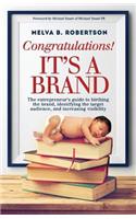 Congratulations! It's a Brand.