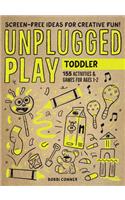 Unplugged Play: Toddler