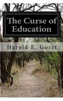 Curse of Education