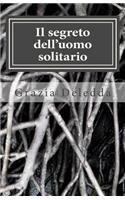 Il Segreto Dell'uomo Solitario