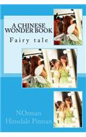 A Chinese Wonder Book: Fairy Tale