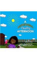 Refreshing Country Afternoon