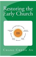 Restoring the Early Church
