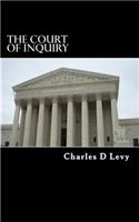 The Court of Inquiry