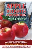 Apple Delights Cookbook, Catholic Edition