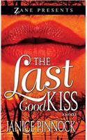 LAst Good Kiss