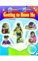 Getting to Know Me