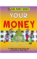 Your Money