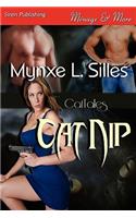 Catnip [Cattales] (Siren Publishing Menage and More)