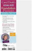 Carol Doak's Legal Size Foundation Paper