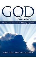 God Is Nice