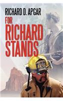 For Richard Stands
