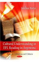 Cultural Understanding in EFA Reading in Argentina