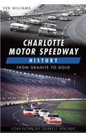 Charlotte Motor Speedway History:
