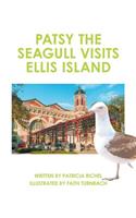 Patsy the Seagull Visits Ellis Island