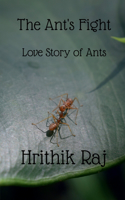 The Ant's Fight