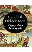 The Land of Hidden Men (Annotated)