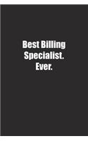 Best Billing Specialist. Ever.