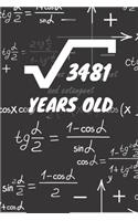 3481 Years Old: 59. Birthday Ruled Math Diary Notebook or Mathematics and Physics Guest Nerd Geek Book Journal - Lined Register Pocketbook for Nerds, Geeks and Math