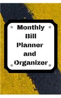 Monthly Bill Planner and Organizer: Finance Monthly & Weekly Budget Planner Expense Tracker Bill Organizer Journal Notebook - Budget Planning, Workbook - ... (Expense Tracker Budget Pl