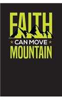 Faith Can Move Mountain