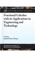 Fractional Calculus with Its Applications in Engineering and Technology