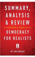 Summary, Analysis & Review of Christopher H. Achen's & & et al Democracy for Realists by Instaread