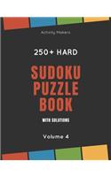 Sudoku Puzzle Book with Solutions - 250+ Hard - Volume 4