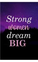 Strong Women Dream Big: Northern Lights Notebook Journal Composition Blank Lined Diary Notepad 120 Pages Paperback Purple