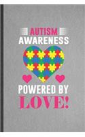 Autism Awareness Powered by Love