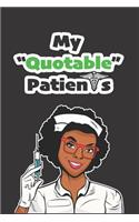 My Quotable Patients