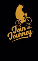 Join The Journey: Funny Notebook Journal Bear Cover Bicycle - Notepad 6x9 120 Pages Graph Paper