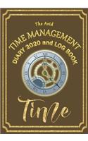 The Avid Time Management Diary 2020 and Log Book: Weekly Diary/Planner & Log Style Book Time Management/Wages - for Workers/Teachers/Business/Home - 7" x 10" - Brown Cover